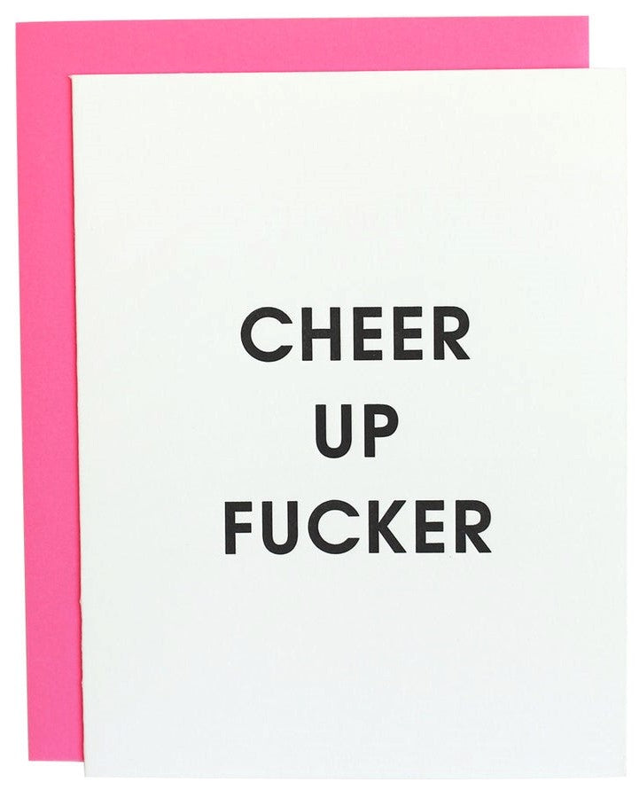 Cheer Up F***er Card
