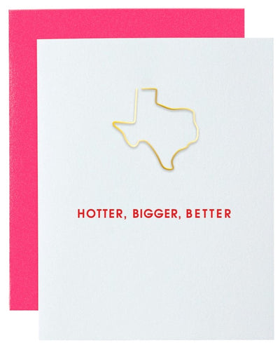 Hotter, Bigger, Better Texas Card