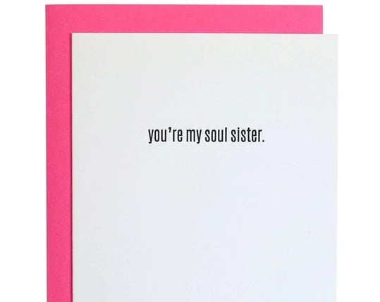 "You're My Soul Sister" Card